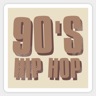 90's Hip Hop Magnet
